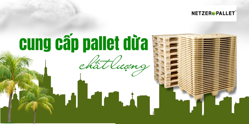 Cung cấp pallet dừa chất lượng