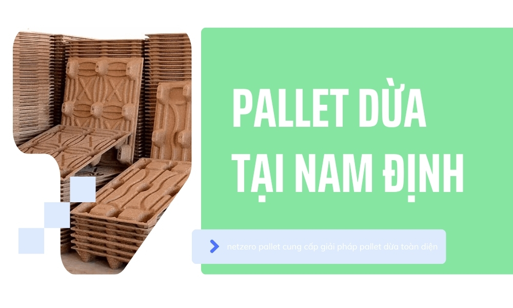 Pallet dừa tại Nam Định