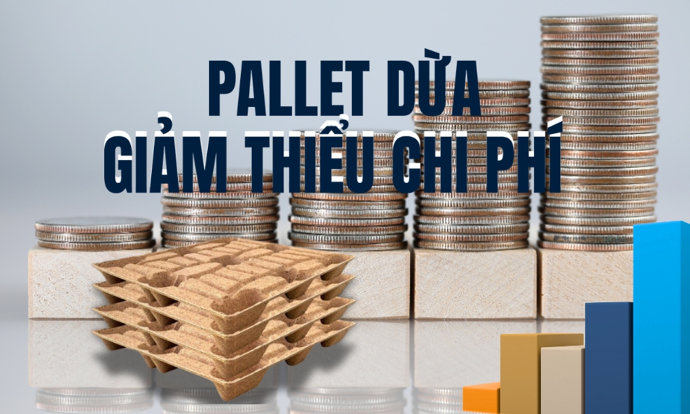 Pallet Dừa Giảm Chi Phí - Giải Pháp Tối Ưu Cho Doanh Nghiệp